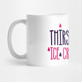 Thirsty Ice Cream Mug